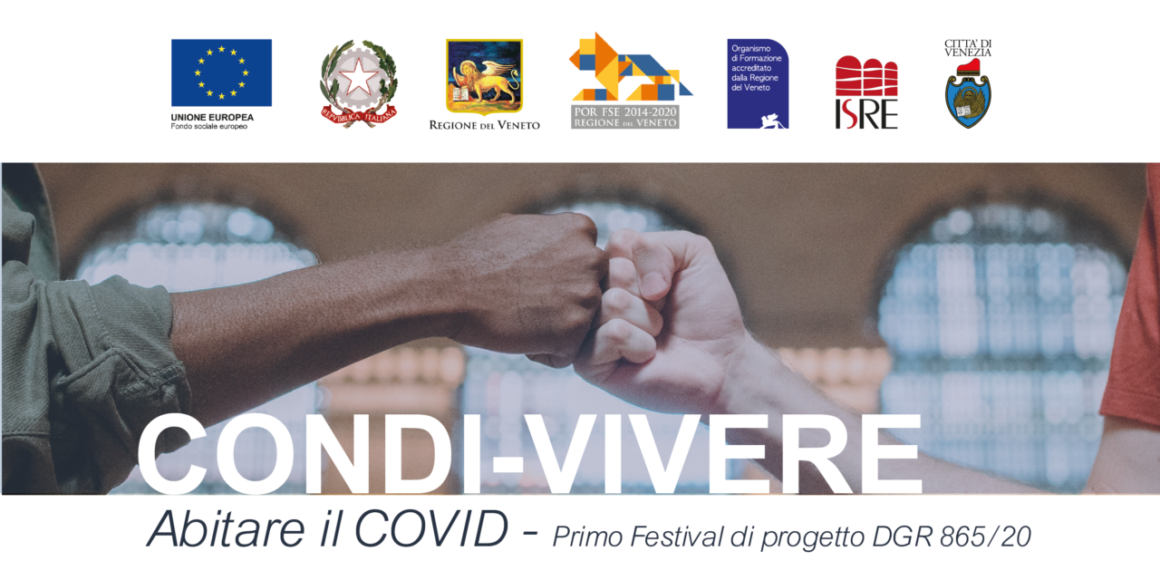 24.05.2021 | CONDI-VIVERE, abitare il covid | primo festival di progetto