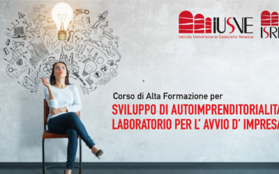 CORSO DI ALTA FORMAZIONE PER SVILUPPO DI AUTOIMPRENDITORIALITA’, LABORATORIO PER L’AVVIO D’IMPRESA