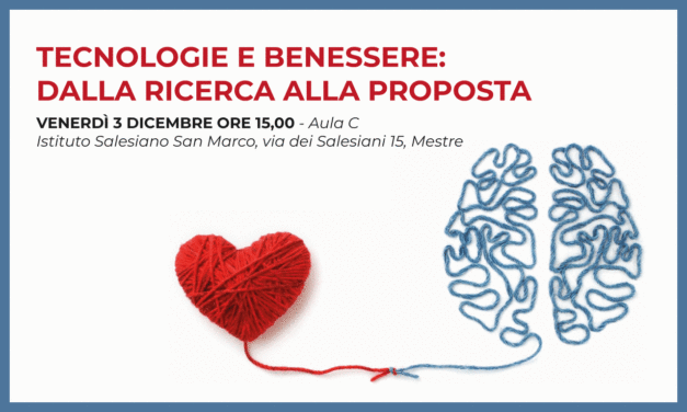 Evento “TECNOLOGIE E BENESSERE: dalla ricerca alla proposta”