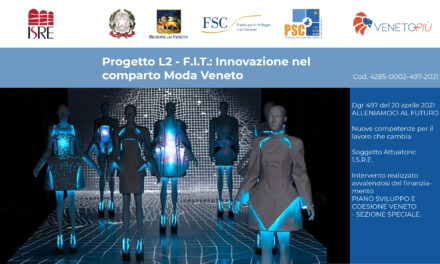 Progetto L2 – F.I.T.: Innovazione nel comparto Moda Veneto