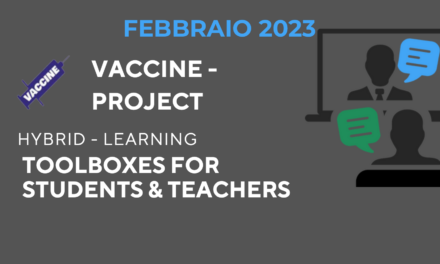 Erasmus + Vaccine: toolboxes a uso di insegnanti e formatori per una didattica ibrida inclusiva