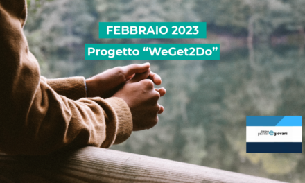 Progetto “WeGet2Do” sul disagio giovanile