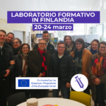 ERASMUS + VACCINE – LABORATORIO FORMATIVO A TAMPERE (FINLANDIA) 20-24 marzo