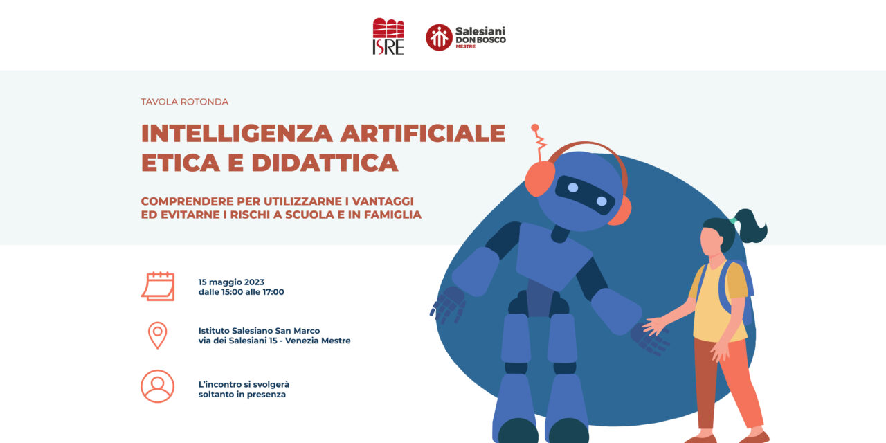 TAVOLA ROTONDA: INTELLIGENZA ARTIFICIALE ETICA E DIDATTICA - ISRE