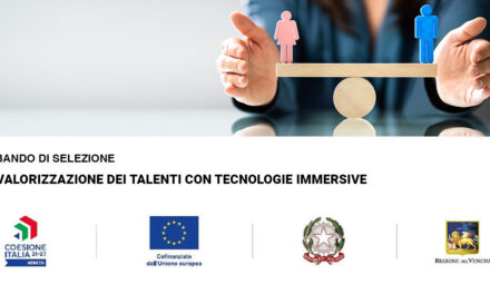 BANDO DI SELEZIONE PER L’INTERVENTO DAL TITOLO: “VALORIZZAZIONE DEI TALENTI CON TECNOLOGIE IMMERSIVE”