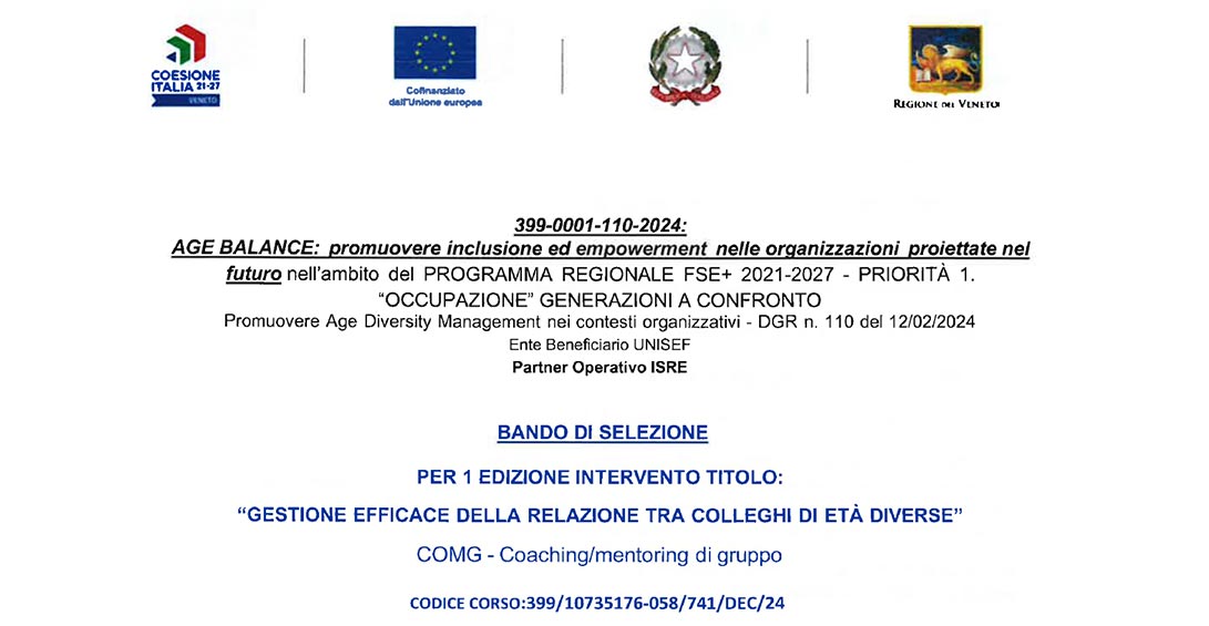BANDO DI SELEZIONE  PER 1 EDIZIONE INTERVENTO TITOLO:  “GESTIONE EFFICACE DELLA RELAZIONE TRA COLLEGHI DI ETÀ DIVERSE”